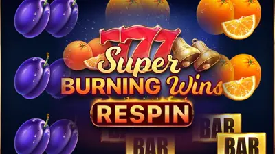 super burning wins respin